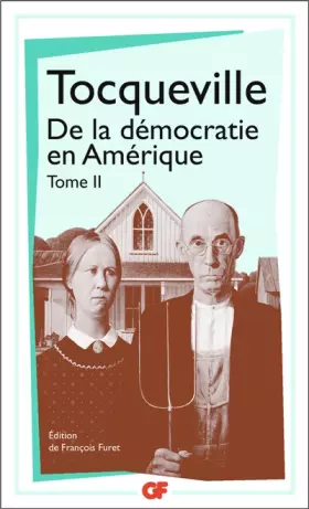 Couverture du produit · De la démocratie en Amérique, tome 2