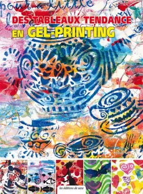 Couverture du produit · TABLEAUX TENDANCE GEL PRINTING