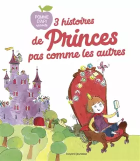 Couverture du produit · 3 Histoires de princes pas comme les autres