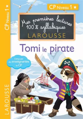 Couverture du produit · Premières lectures syllabiques - Tomi, le pirate, niveau 1