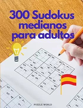 Couverture du produit · 300 Sudokus Medianos para Adultos