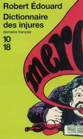 Couverture du produit · DICTIONNAIRE DES INJURES
