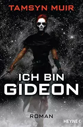 Couverture du produit · Ich bin Gideon: Roman (The Ninth, Band 1)
