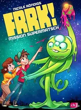 Couverture du produit · FRRK! - Mission Supermatsch (Die FRRK!-Reihe, Band 2)