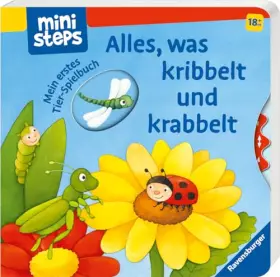 Couverture du produit · ministeps: Alles, was kribbelt und krabbelt: Mein erstes Tier-Spielbuch. Ab 18 Monaten.