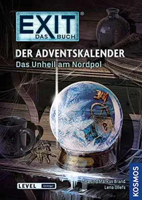 Couverture du produit · Exit - Das Buch: Der Adventskalender: Das Unheil am Nordpol