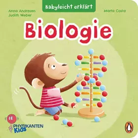 Couverture du produit · Babyleicht erklärt: Biologie: Pappbilderbuch für Kinder ab 2 Jahren (Die Babyleicht-erklärt-Reihe, Band 2)