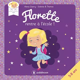 Couverture du produit · Florette rentre a l'école