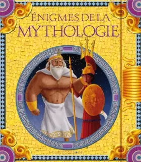 Couverture du produit · Enigmes de la mythologie