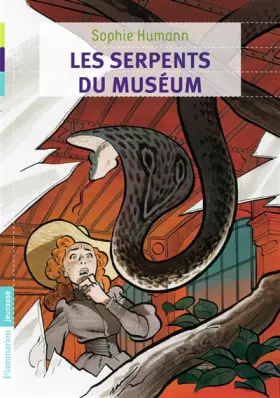 Couverture du produit · Les serpents du muséum