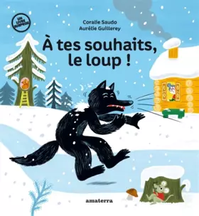 Couverture du produit · À tes souhaits, le loup !