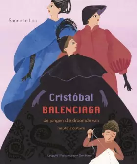 Couverture du produit · Cristóbal Balenciaga: de jongen die droomde van haute couture