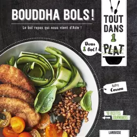 Couverture du produit · Bouddha bols !: Le bol repas qui nous vient d'Asie !