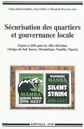 Couverture du produit · Sécurisation des quartiers et gouvernance locale. Enjeux et défis pour les villes africaines (Afrique du Sud, Kenya, Mozambique