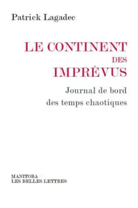 Couverture du produit · Le continent des imprévus: Journal de bord des temps chaotiques