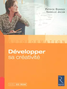Couverture du produit · Développer sa créativité (1Cédérom)