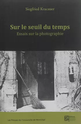 Couverture du produit · Sur le seuil du temps : Essais sur la photographie