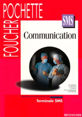 Couverture du produit · Communication, Terminale SMS (Livre pochette)