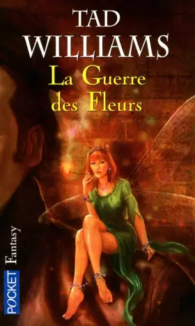 Couverture du produit · La guerre des fleurs