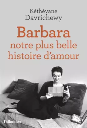 Couverture du produit · Barbara. Notre plus belle histoire d’amour