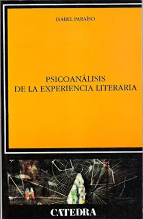 Couverture du produit · Psicoanalisis de la experiencia literaria