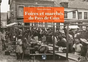 Couverture du produit · Foires Et Marchés En Pays De Caux