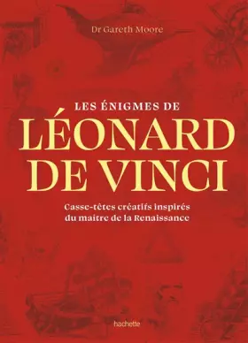 Couverture du produit · Les énigmes de Léonard de Vinci: Casse-têtes créatifs inspirés du maître de la Renaissance