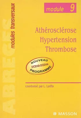 Couverture du produit · Module 9 : Athérosclérose-Hypertension-Thrombose