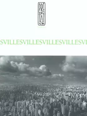 Couverture du produit · Prétentaine, N° 16/17, Hiver 2003 : Villes