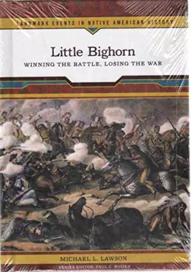 Couverture du produit · Little Bighorn (Landmark Events in Native American History)