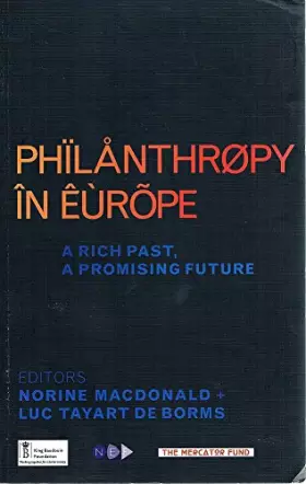 Couverture du produit · Philanthropy in Europe: A Rich Past, a Promising Future