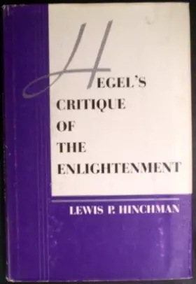 Couverture du produit · Hegel's Critique of the Enlightenment