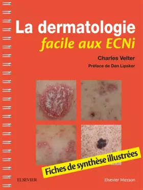 Couverture du produit · La dermatologie facile aux ECNi: Fiches de synthèse illustrées
