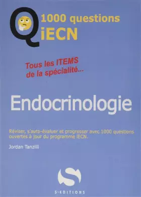 Couverture du produit · 1000 questions ECN endocrinologie: Tous les items de la spécialité