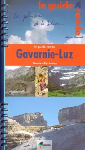 Couverture du produit · Guide Rando : Gavarnie, Luz