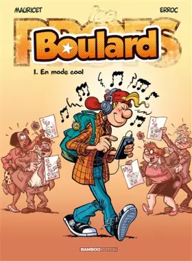 Couverture du produit · Les Profs présentent : Boulard - tome 1 - En mode cool