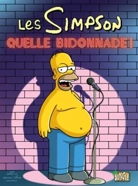 Couverture du produit · Les Simpson, Tome 3 : Quelle bidonnade ! : Où est Maggie ?  Les bières Boys  Homer contre le papier peint