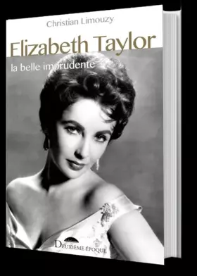 Couverture du produit · Elizabeth Taylor: La belle imprudente