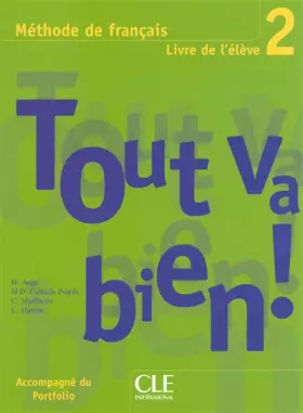 Couverture du produit · Tout va bien! - Niveau 2 - Livre de l'élève