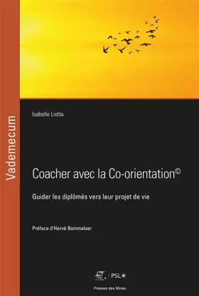 Couverture du produit · Coacher avec la Co-orientation: Guider les diplômés vers leur projet de vie