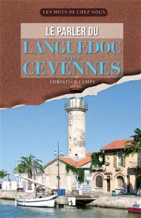 Couverture du produit · LE PARLER DU LANGUEDOC ET DES CEVENNES