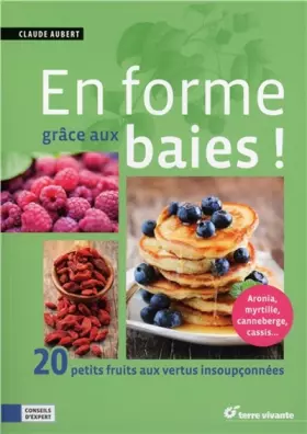 Couverture du produit · En forme grâce aux baies !