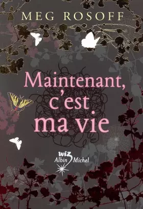 Couverture du produit · Maintenant, c'est ma vie