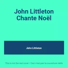 Couverture du produit · John Littleton Chante Noël