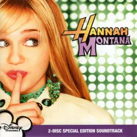 Couverture du produit · Hannah Montana (2-Disc Special Edition Soundtrack)