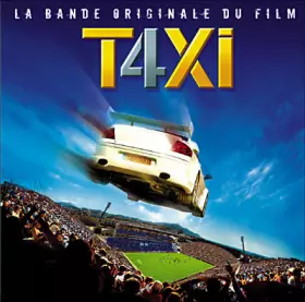 Couverture du produit · Taxi 4 (La Bande Originale Du Film)