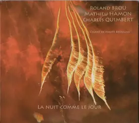 Couverture du produit · La Nuit Comme Le Jour