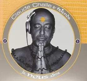 Couverture du produit · Je nous aime (2CD) By Claude Challe (2003-05-05)