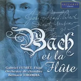 Couverture du produit · Bach et la Flûte