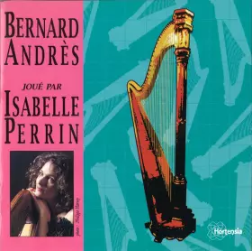 Couverture du produit · Bernard Andrès Joué Par Isabelle Perrin